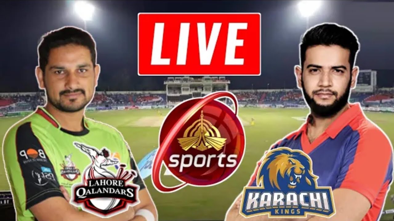 PTV Sports Live StreamingPSL Live ScorePSL Today Match LQ vs KK