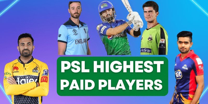 PSL Highest Paid Players 2023 | PSL  Players Salary in Rupees & Dollars 