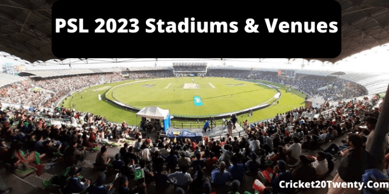 PSL Stadiums and Venues - PSL 2023 Venues Confirmed