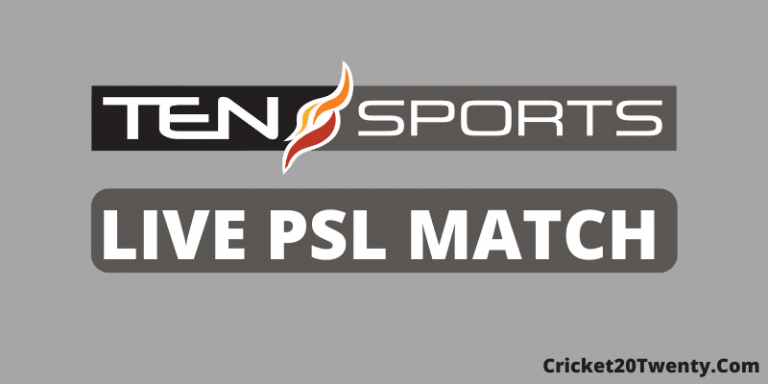Ten Sports Live PSL Match - PSL Live Match Today